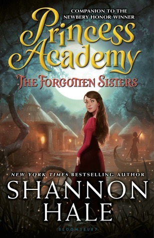 The Forgotten Sisters (Princess Academy #3)
