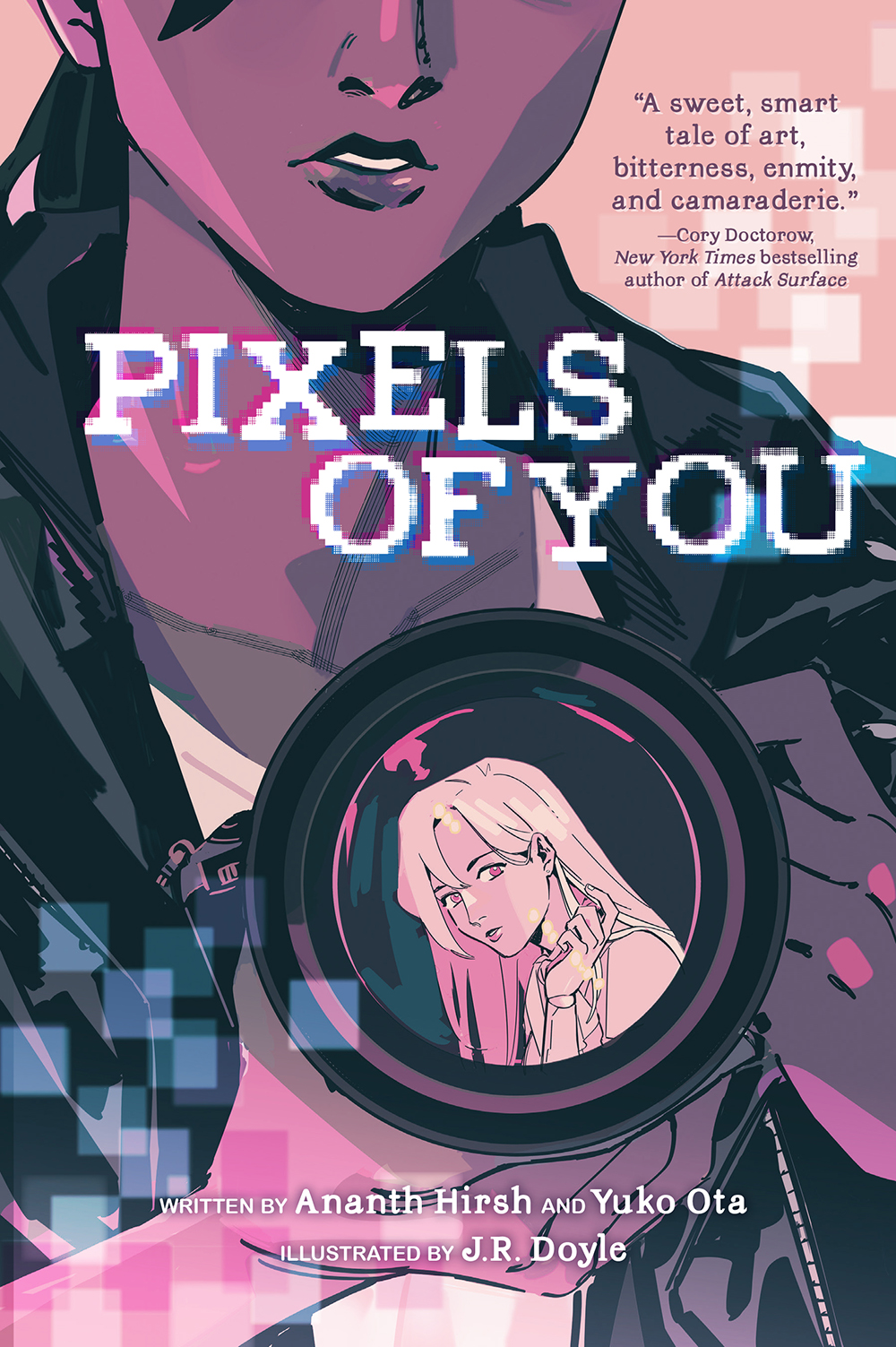 Pixels of You by Ananth Hirsh