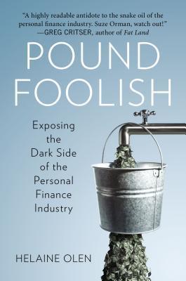 Pound Foolish by Helaine Olen