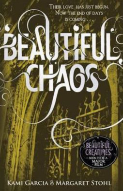 Beautiful Chaos (Caster Chronicles #3)