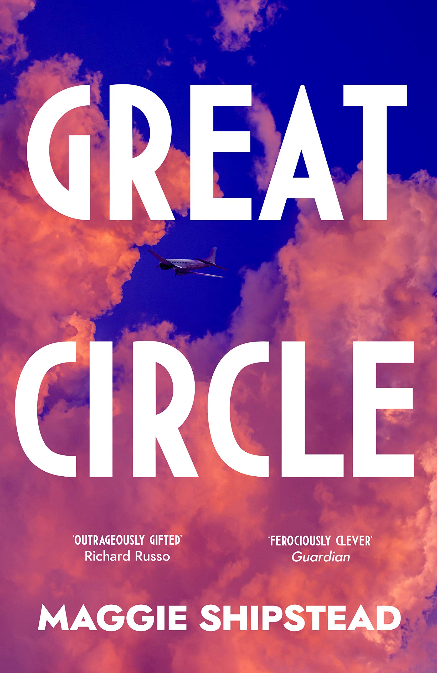 Great Circle by Maggie Shipstead