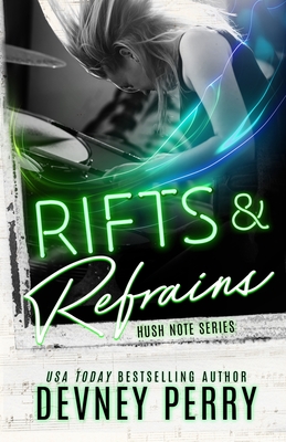 Rifts and Refrains (Hush Note #2)