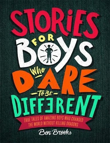 Stories for Boys Who Dare to Be Different