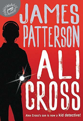 Ali Cross #1 by James Patterson