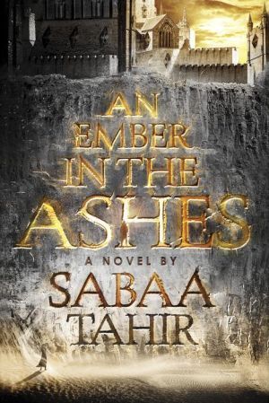 An Ember in the Ashes #1