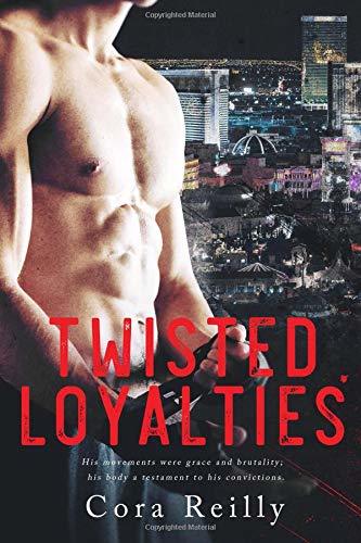 Twisted Loyalties (The Camorra Chronicles #1)