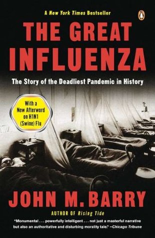 The Great Influenza by John M. Barry