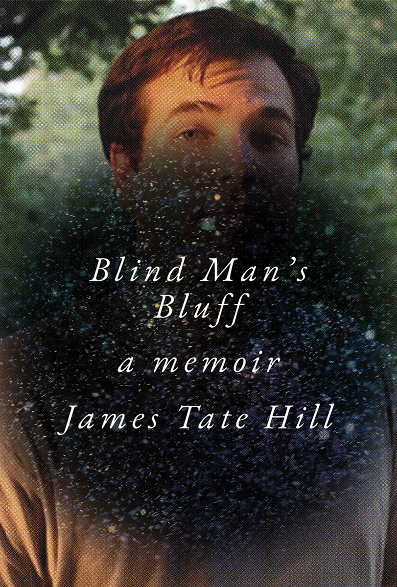 Blind Man's Bluff by James Tate Hill
