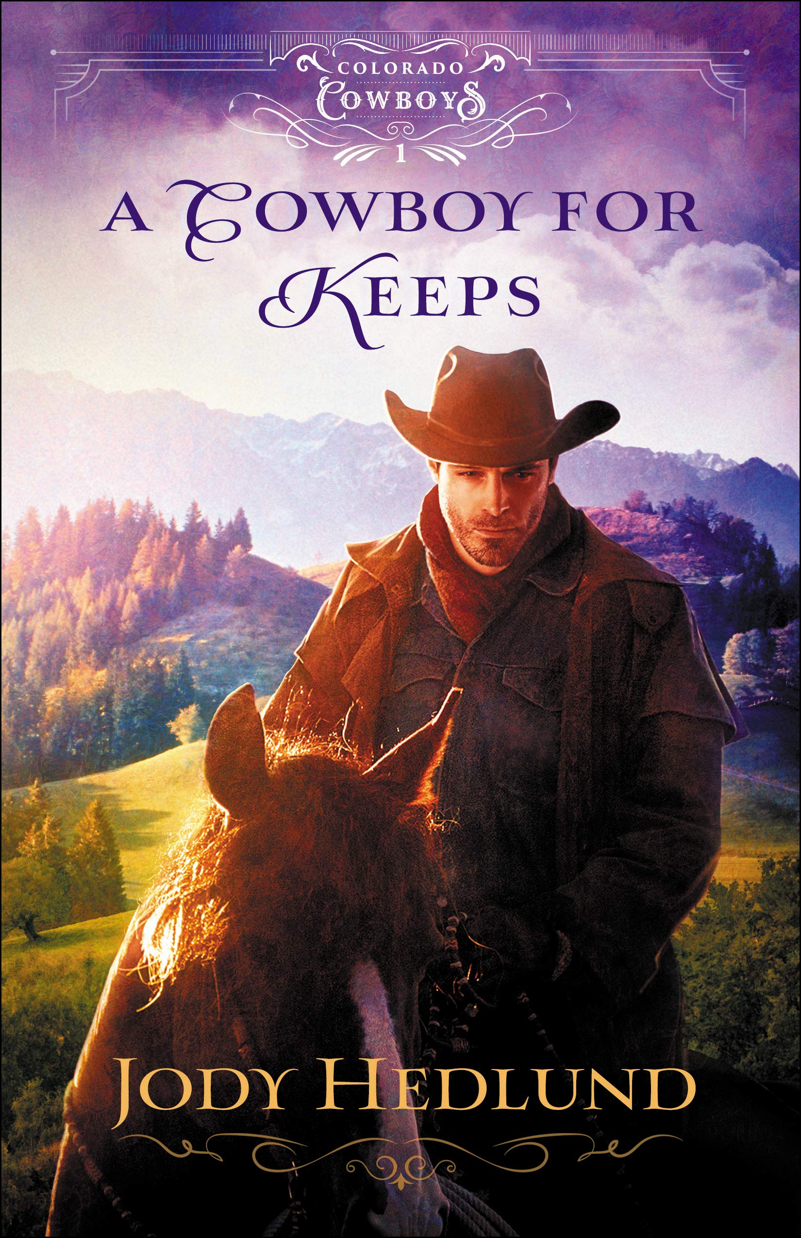 A Cowboy for Keeps #1