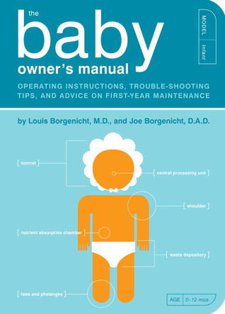The Baby Owner's Manual #1