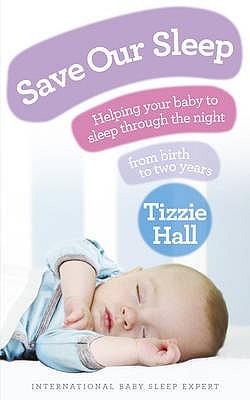 Save Our Sleep by Tizzie Hall