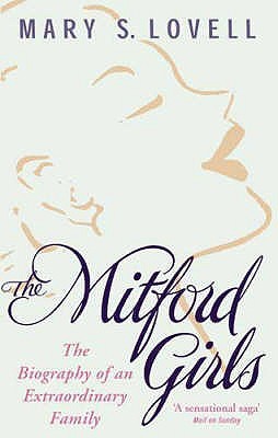 The Mitford Girls by Mary S. Lovell