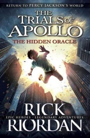 The Hidden Oracle #1 by Rick Riordan
