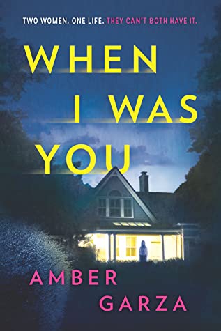 When I Was You by Amber Garza