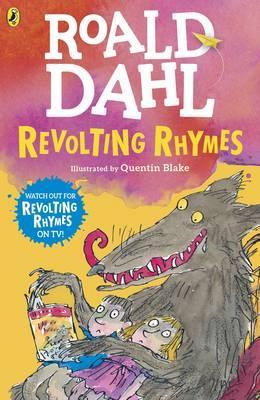 Revolting Rhymes by Roald Dahl