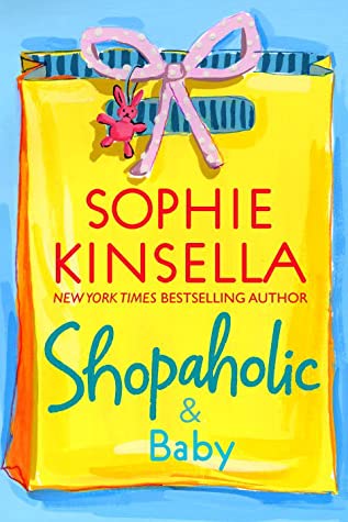 Shopaholic and Baby (Shopaholic #5)