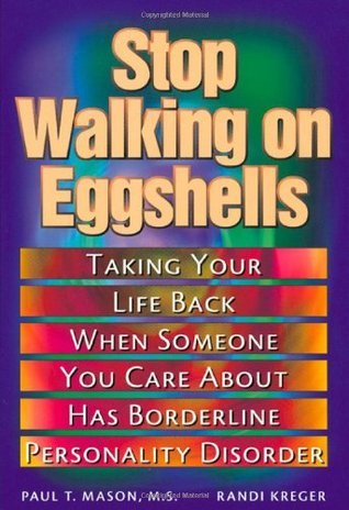 Stop Walking on Eggshells by Paul T. Mason