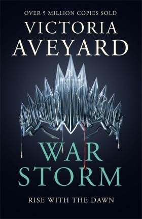 War Storm : Red Queen Book 4