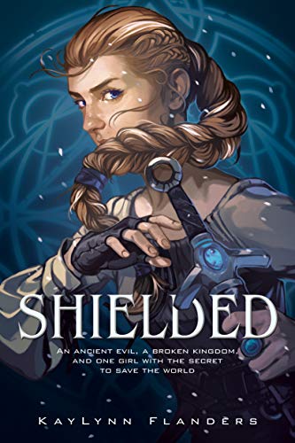 Shielded #1 by KayLynn Flanders