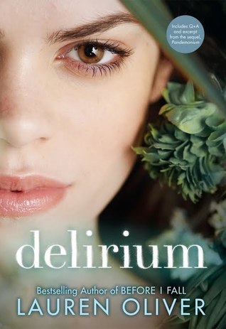 Delirium #1 by Lauren Oliver