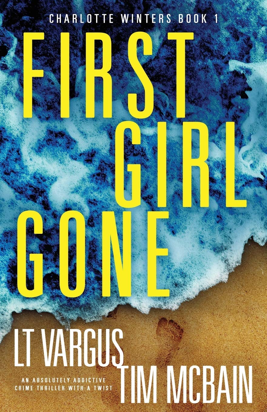 First Girl Gone (Charlotte Winters #1)