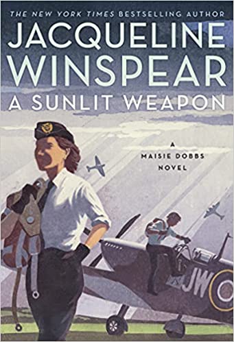 A Sunlit Weapon (Maisie Dobbs #17)
