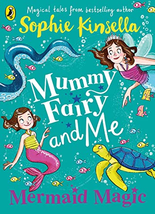Mermaid Magic (Fairy Mom and Me #4)