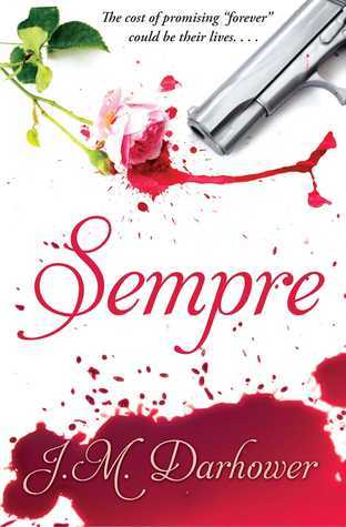 Sempre #1 by J.M. Darhower