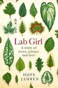 Lab Girl by Hope Jahren