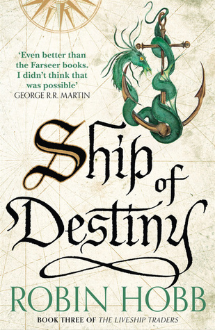 Ship of Destiny (The Liveship Traders #3)