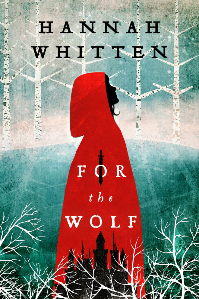 For the Wolf (Wilderwood #1)
