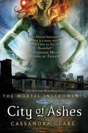City of Ashes (The Mortal Instruments #2)