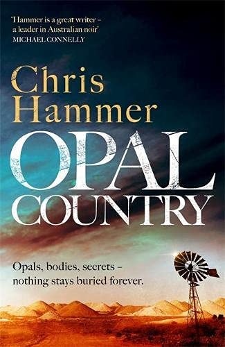Opal Country (Ivan Lucic & Nell Buchanan #1)