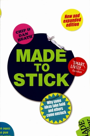 Made to Stick by Dan Heath