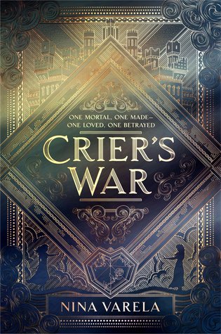 Crier's War #1 by Nina Varela
