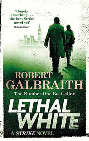 Lethal White (Cormoran Strike #4)
