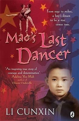 Mao's Last Dancer by Li Cunxin