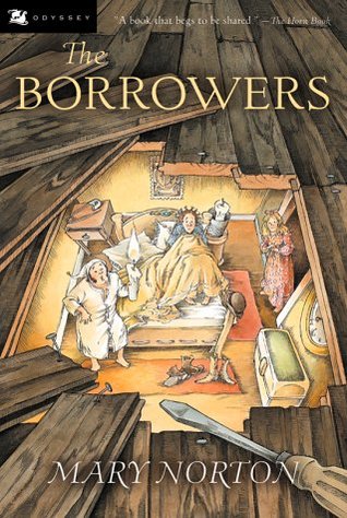 The Borrowers #1 by Mary Norton
