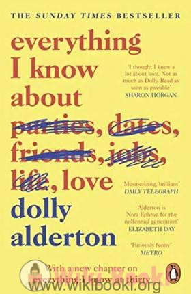 Everything I Know About Love