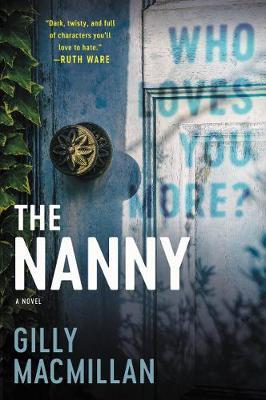 The Nanny by Gilly MacMillan