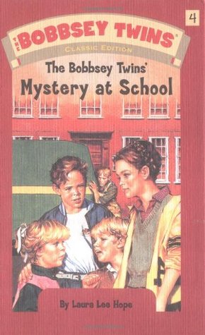 The Bobbsey Twins' Mystery at School #4
