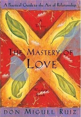 The Mastery of Love