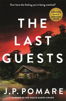 The Last Guests by J.P. Pomare