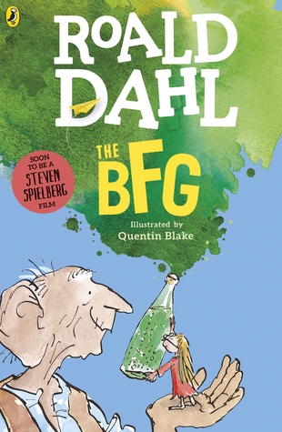 The BFG by Roald Dahl