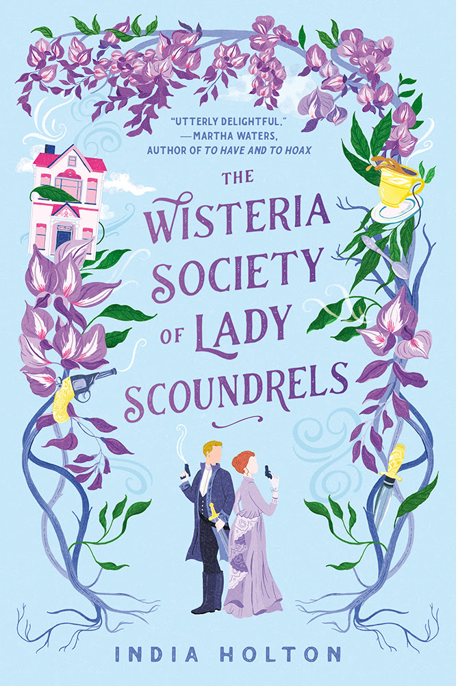 The Wisteria Society of Lady Scoundrels #1