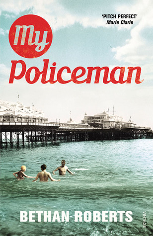 My Policeman by Bethan Roberts