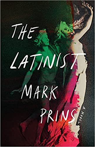 The Latinist by Mark Prins
