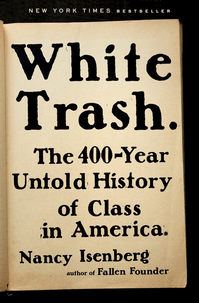 White Trash by Nancy Isenberg