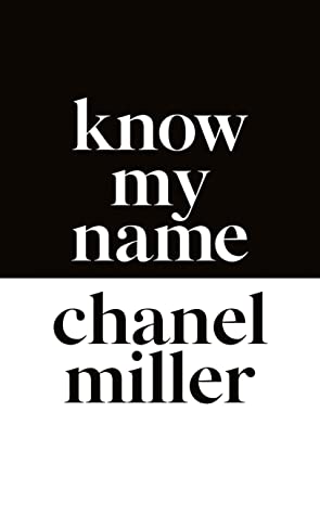 Know my name by Chanel Miller