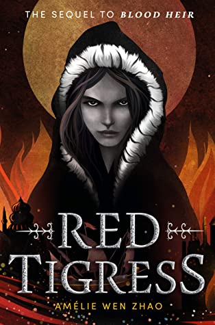 Red Tigress (Blood Heir Trilogy #2)